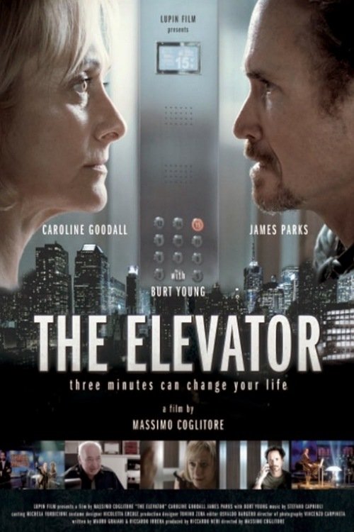 The Elevator: Three Minutes Can Change Your Life Poster