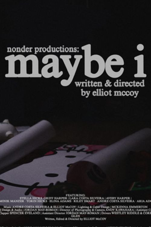 Maybe I Poster