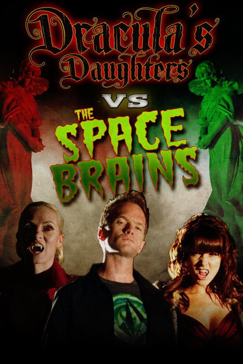 Dracula's Daughter vs. the Space Brains Poster