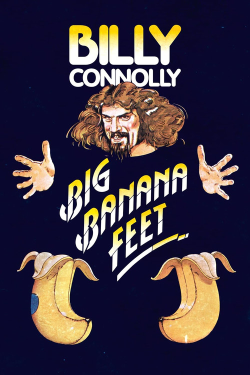 Billy Connolly: Big Banana Feet Poster