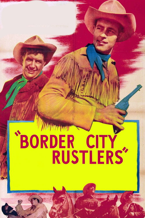 Border City Rustlers Poster