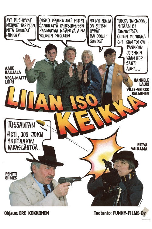Liian iso keikka Poster