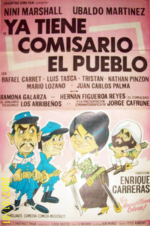 Ya tiene comisario el pueblo Poster