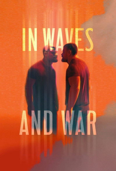 In Waves and War Poster