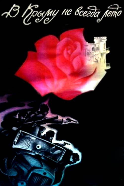 It's Not Always Summer in Crimea Poster