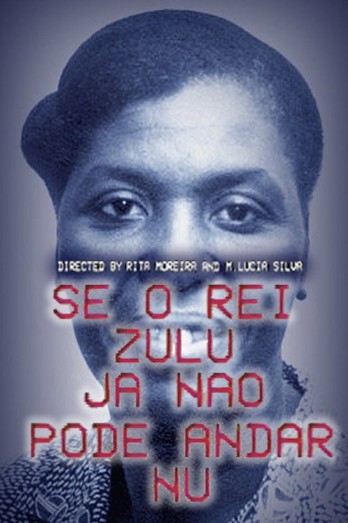 Se O Rei Zulu Já Não Pode Andar Nu Poster