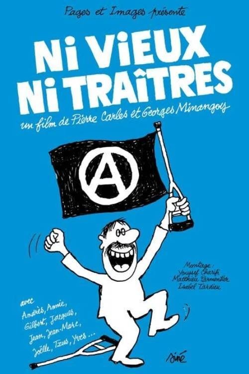 Neither Old Nor Traitors Poster