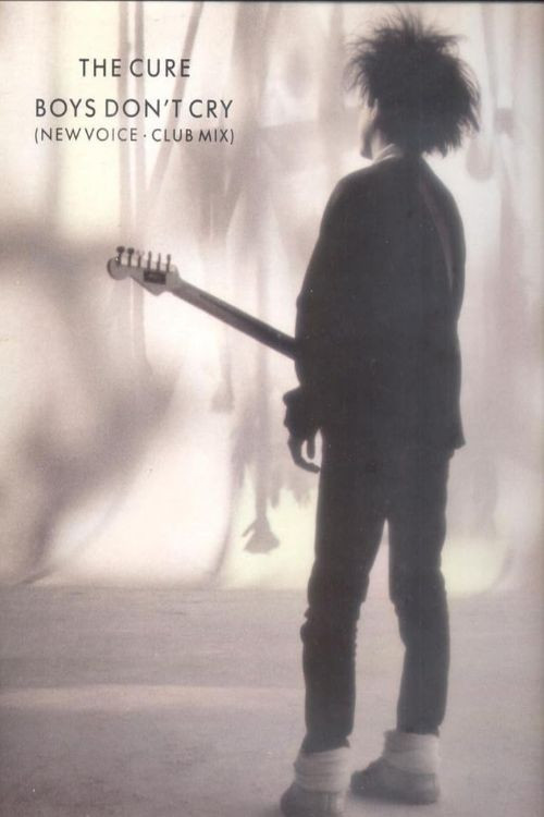 The Cure: Boys Don't Cry Poster