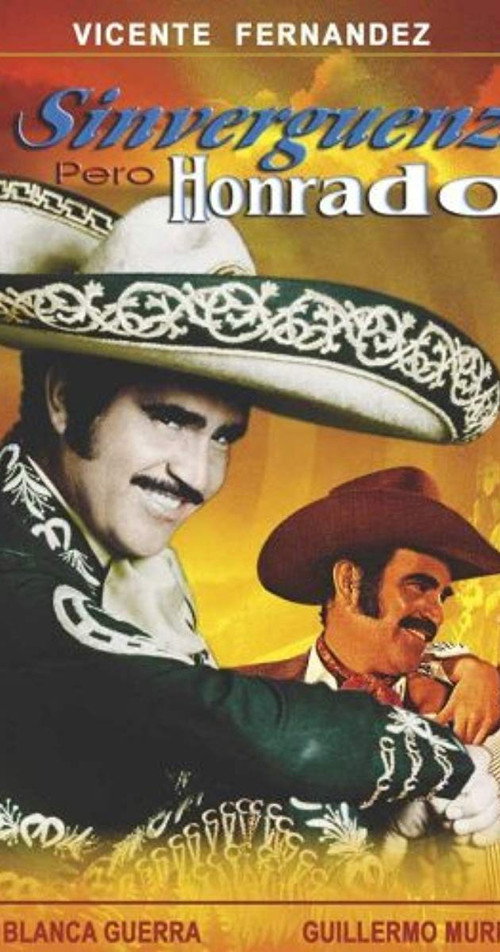Sinverguenza pero honrado Poster