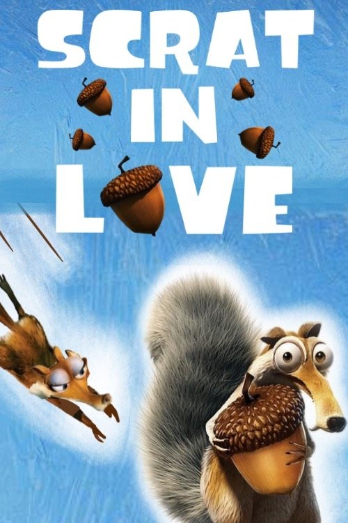 Scrat in Love Poster