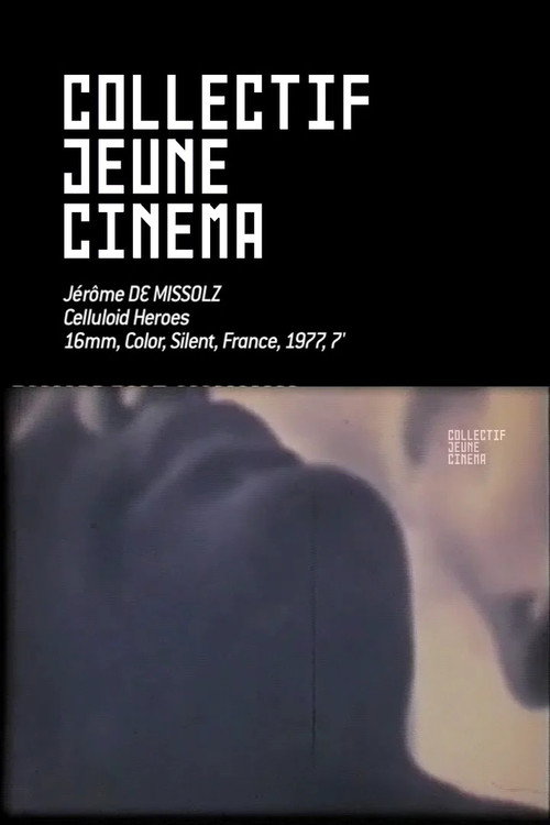 Celluloid Heroes Poster