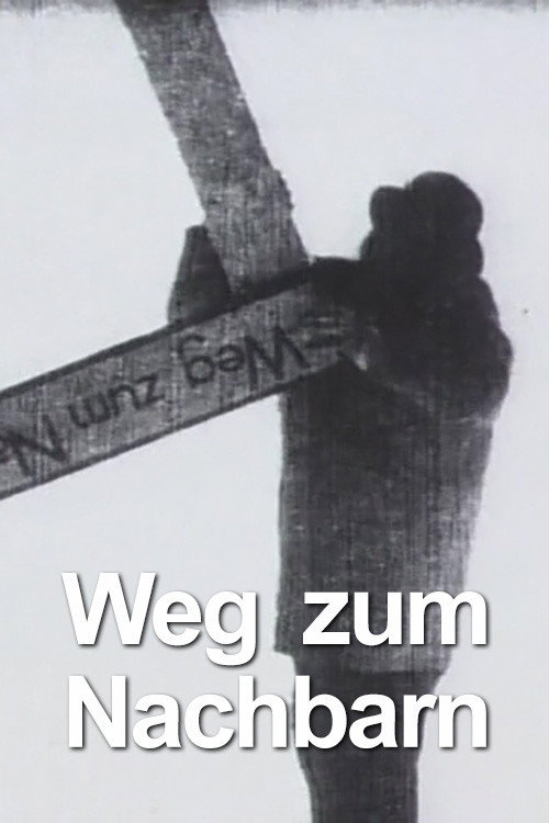 Way to Your Neighbor Poster