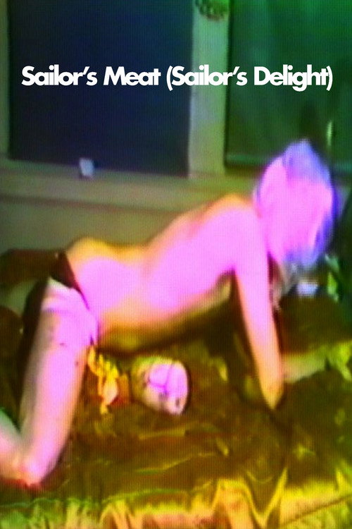 Sailor's Meat (Sailor's Delight) Poster