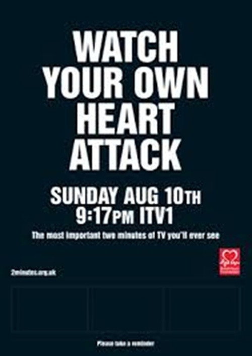 Watch Your Own Heart Attack Poster
