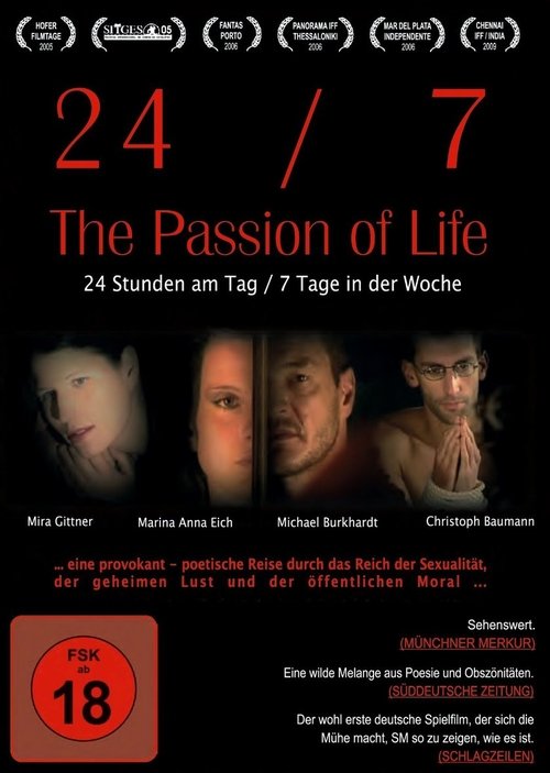24/7: The Passion of Life Poster