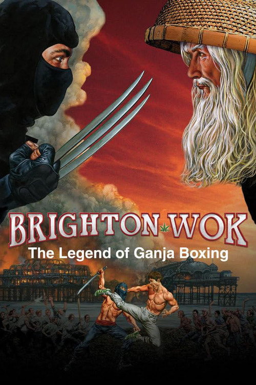 Brighton Wok: The Legend of Ganja Boxing Poster