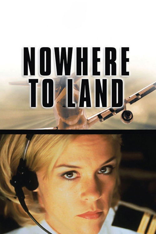 Nowhere to Land Poster