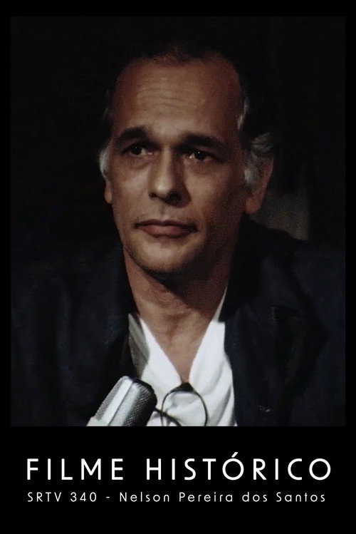 SRTV 340 - Filme Histórico - Nelson Pereira dos Santos Poster