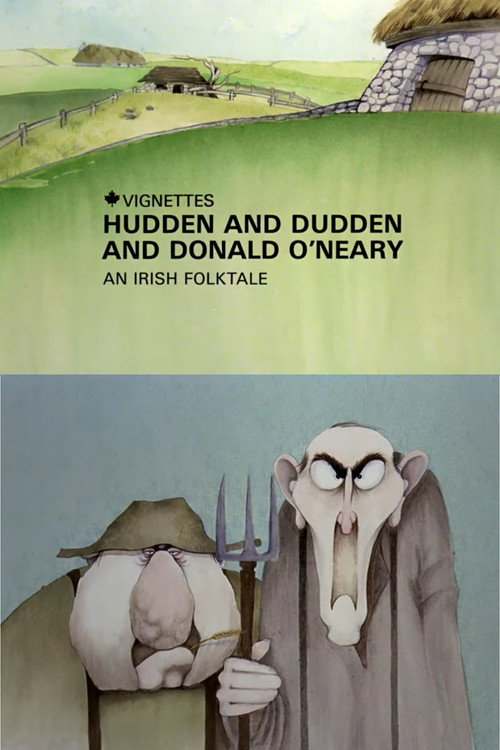 Canada Vignettes: Hudden and Dudden and Donald O'Neary Poster