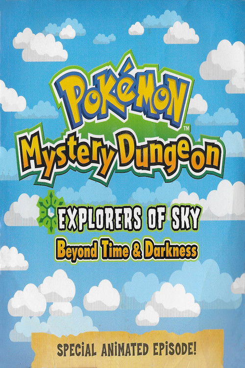 Pokemon Mystery Dungeon: Explorers Of Sky - Beyond Time And Darkness Poster