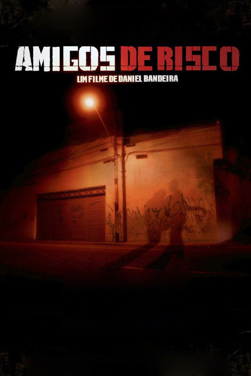Amigos de Risco Poster