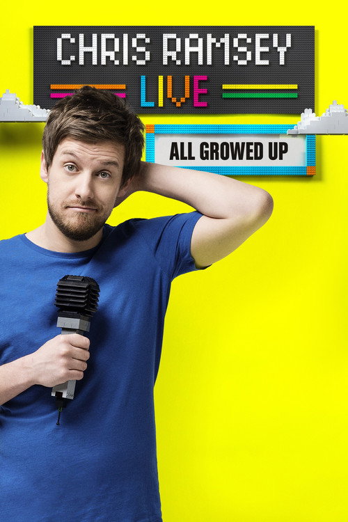 Chris Ramsey Live: All Growed Up Poster