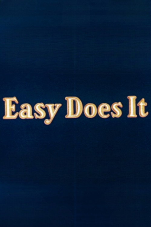 Easy Does It Poster