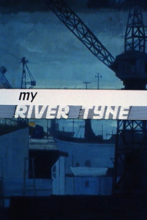 My River Tyne Poster