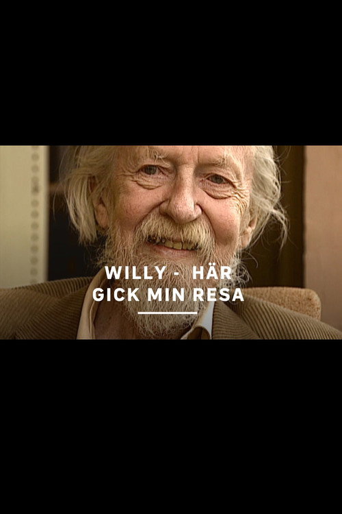 Willy - här gick min resa Poster