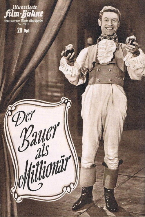 Der Bauer als Millionär Poster