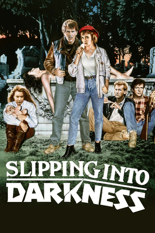 Slipping Into Darkness Poster