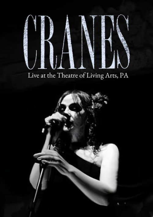 Cranes: Live at the Theatre of Living Arts | Philadelphia Poster