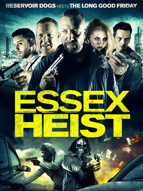 Essex Heist Poster