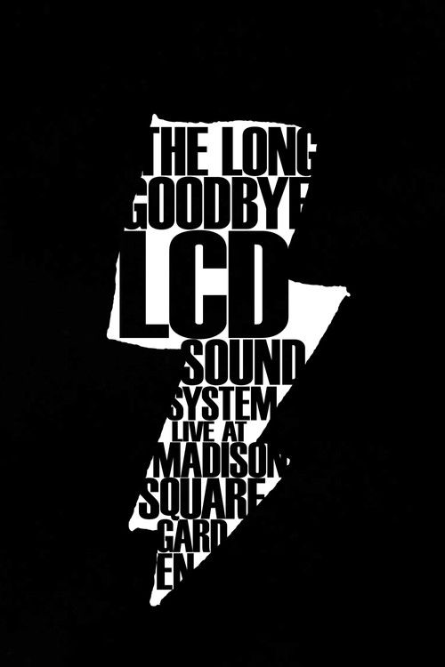 LCD Soundsystem: The Long Goodbye Poster