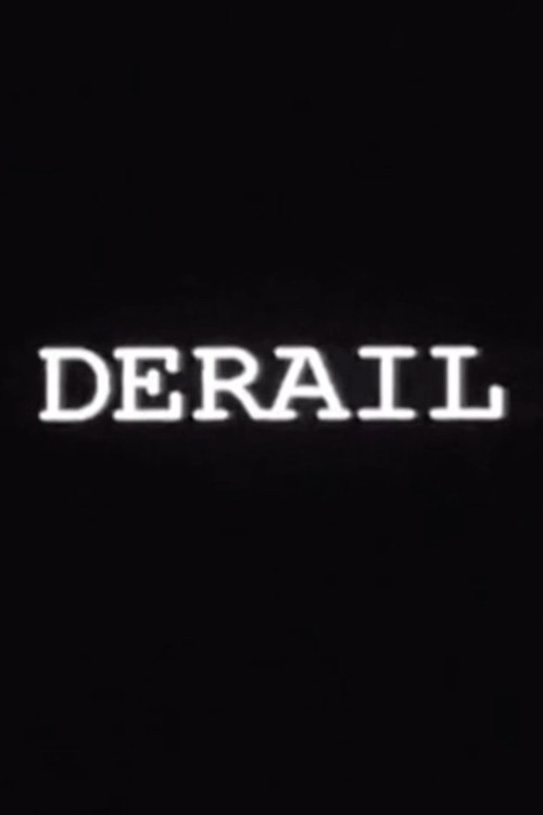 Derail Poster