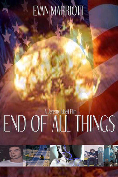 End of All Things Poster