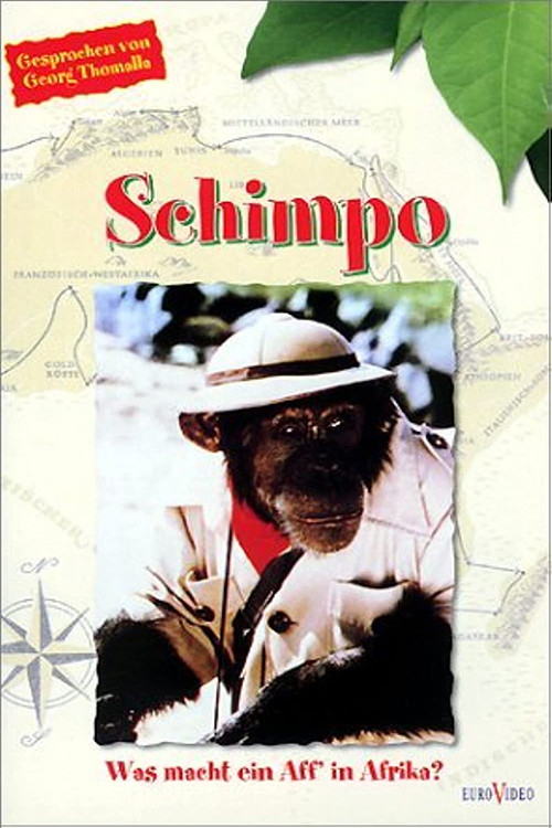 Schimpo, was macht ein Aff' in Afrika? Poster