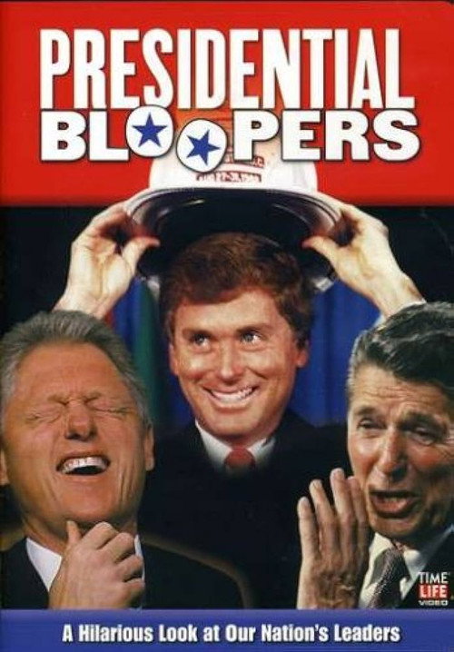 Presidential Bloopers Poster