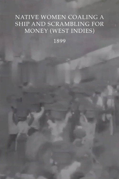 Native Women Coaling a Ship and Scrambling for Money (West Indies) Poster