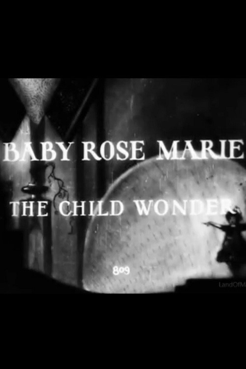Baby Rose Marie: The Child Wonder Poster