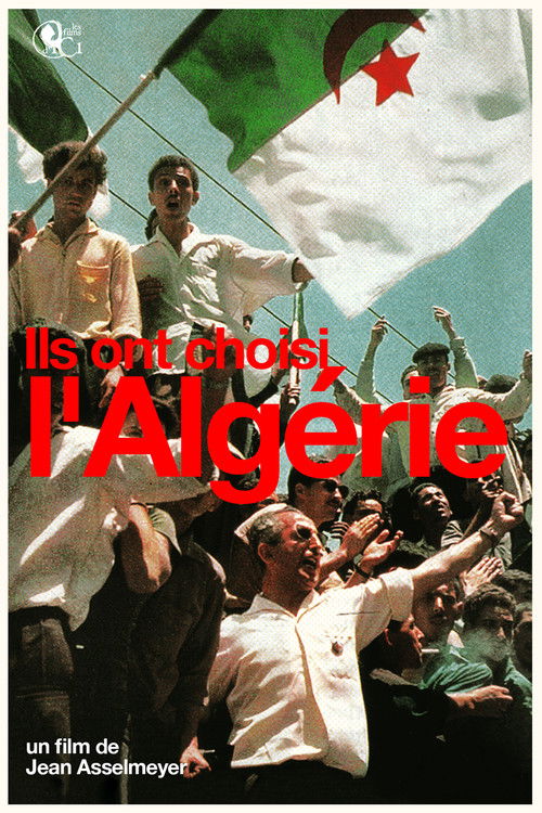 They Chose Algeria Poster