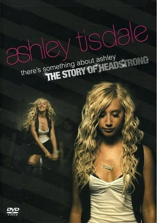 There's Something About Ashley: The Story of Headstrong Poster