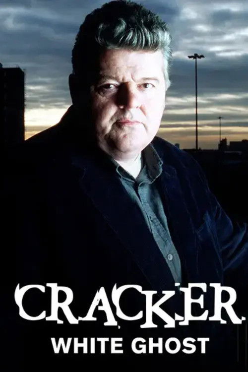 Cracker: White Ghost Poster