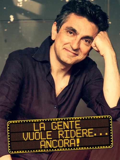 La gente vuole ridere... ancora! Poster