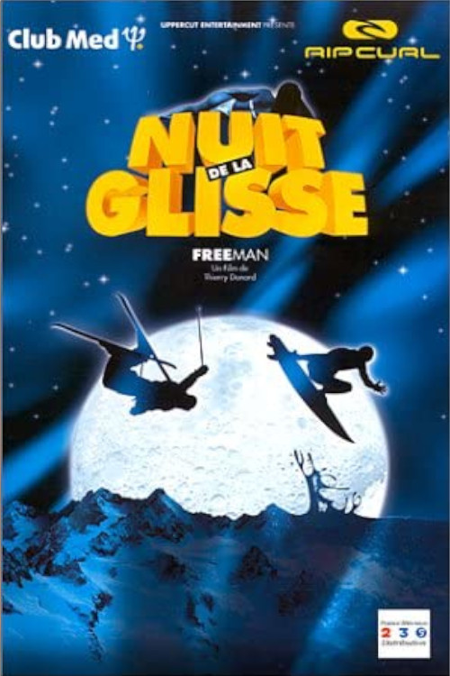 Nuit de la glisse: Freeman Poster