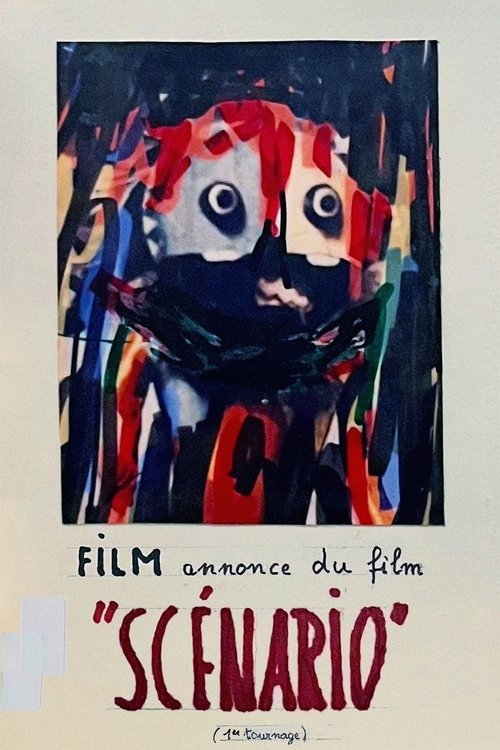 Exposé du film annonce du film "Scénario" Poster