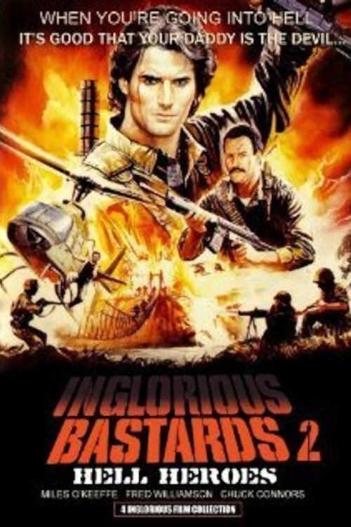 Inglorious Bastards 2: Hell's Heroes Poster