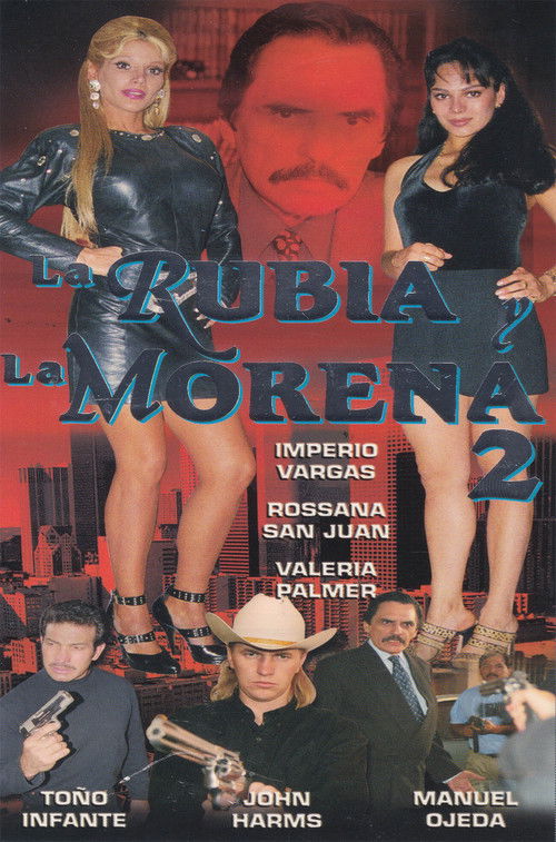 La Rubia y La Morena 2 Poster