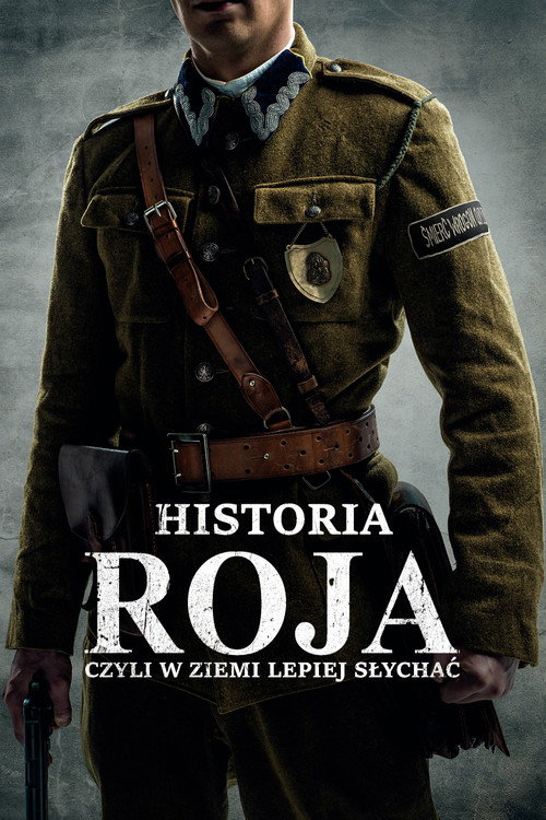 Historia Roja, czyli w ziemi lepiej słychać Poster