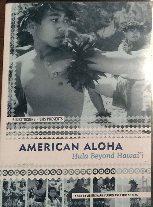 American Aloha: Hula Beyond Hawai'i Poster